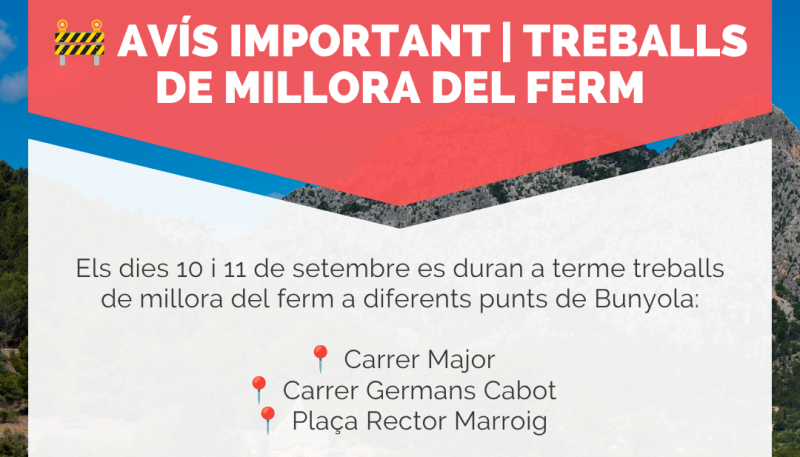 AVÍS IMPORTANT | TREBALLS DE MILLORA DEL FERM