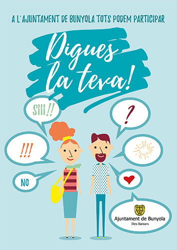 A l'Ajuntament de Bunyola tots podem participar: Digues la teva!