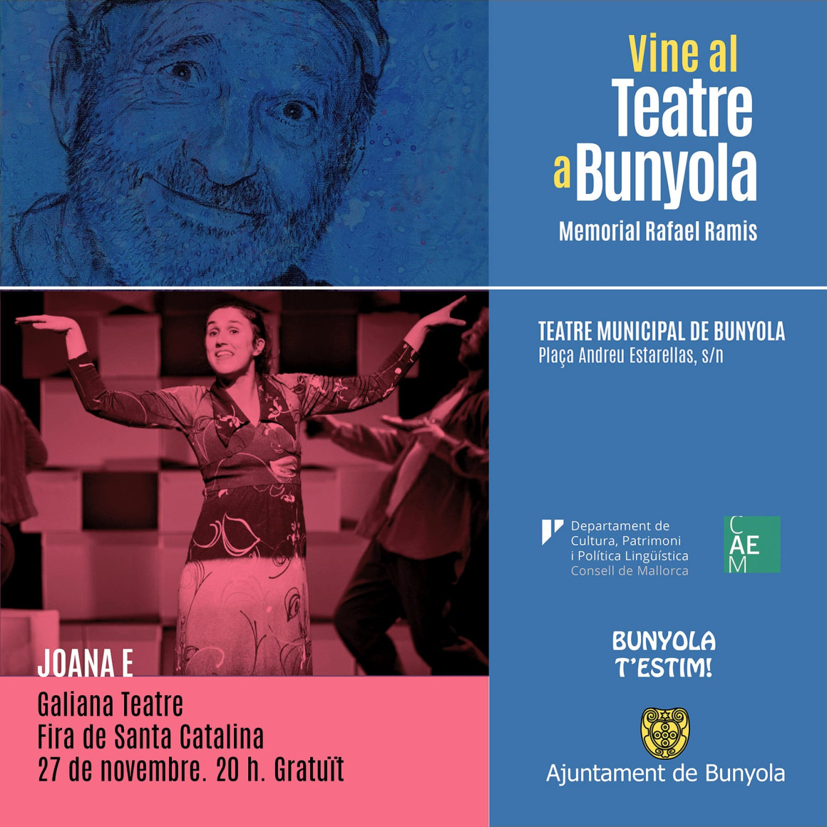 Vine al Teatre a Bunyola. Memorial Rafael Ramis
