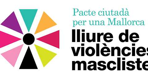 Adhesió al pacte ciutadà per una Mallorca lliure de violències masclistes